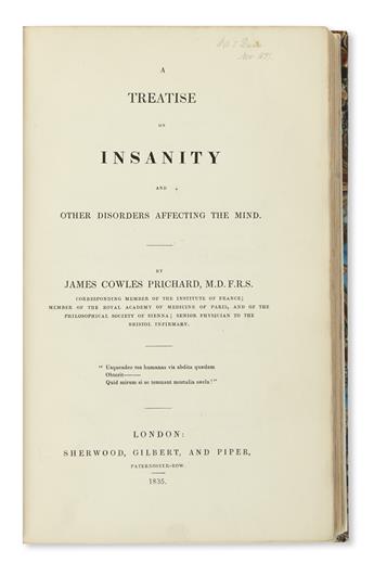PRICHARD, JAMES COWLES. A Treatise on Insanity and Other Disorders affecting the Mind.  1835